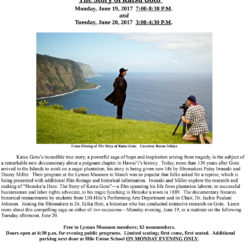 ‘The Making of a Documentary: The Story of Katsu Goto’ presentation June 19&20 at Lyman Museum in Hilo
